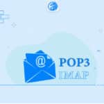 پروتکل سرویس ایمیل POP3 , IMAP