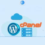 مزایای خرید هاست سی پنل برای سایت‌های وردپرسی