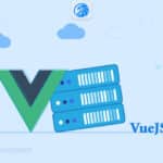 چطور هاست مناسب VueJS را انتخاب کنیم؟