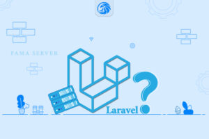 هاست لاراول چیست؟ بررسی ویژگی‌ها، مزایا و سرویس میزبانی Laravel